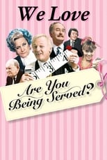 Poster di We Love Are You Being Served?