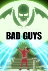 Bad Guys poster