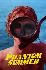 Poster for Phantom Summer