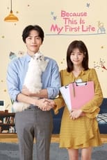 Poster for Because This Is My First Life Season 1