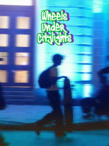 Wheels Under Citylights poster