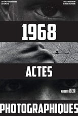 Poster for 1968, actes photographiques