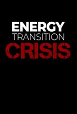 Energy Transition Crisis poster