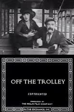 Poster for Off the Trolley