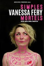 Vanessa Fery : simples mortels poster