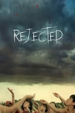 Poster for Rejected