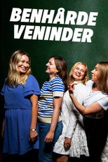 Benhårde veninder poster