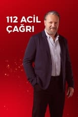 112 Acil Çağrı poster