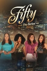 Poster for Fifty: The Series