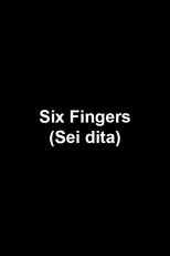 Six Fingers