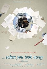 Poster for ...when you look away