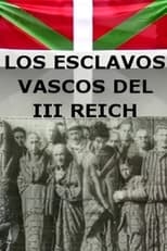 Poster for Esclavos vascos del III Reich 