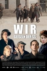 Poster for Wir Geiseln der SS