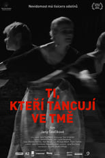 Poster for Those Who Dance in the Dark 