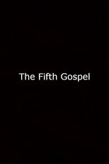 The Fifth Gospel