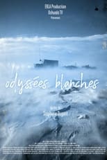 Poster for Odyssées blanches
