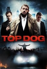 Top Dog serie streaming