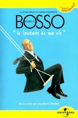 Poster for Patrick Bosso - Le spectacle de ma vie