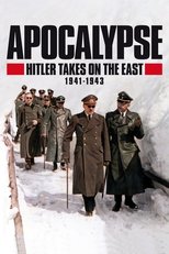 Poster for Apocalypse: Hitler Takes on The East (1941-1943)