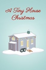 Poster di A Tiny House Christmas