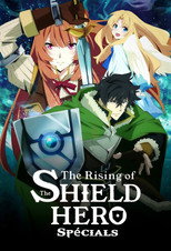 Affiche de Épisodes spéciaux — The Rising of the Shield Hero