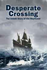 Poster for Desperate Crossing: The Untold Story of the Mayflower 