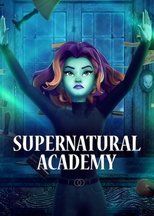 Poster for Supernatural Academy Season 1