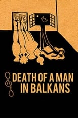 Poster for Death of a Man in the Balkans 