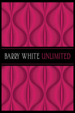 Poster for Barry White Unlimited
