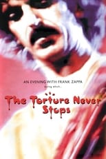 Poster for Frank Zappa: The Torture Never Stops 