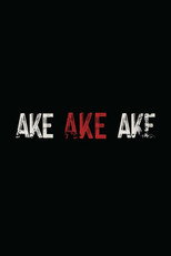 Ake Ake Ake poster