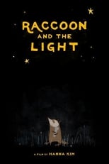 Poster for Raccoon and the Light 
