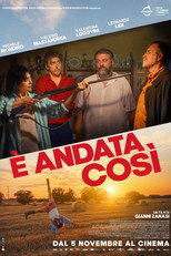 È andata così