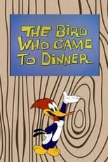 The Bird Who Came to Dinner (1961)