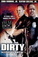 Poster di Dirty - Affari sporchi