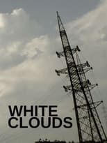 Poster for White Clouds 