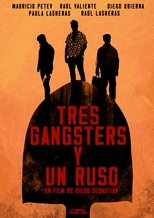 Poster di Tres Gangsters y un Ruso