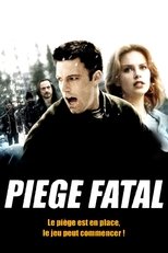 Piège fatal serie streaming