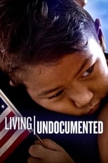 Poster for Living Undocumented
