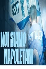 Poster for Noi siamo napoletani - il film sul terzo scudetto 