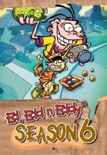 Poster for Ed, Edd n Eddy Season 6