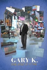Gary K. One Step at a Time (2020)