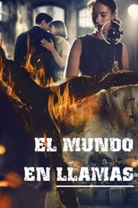 Ver El mundo en llamas (2019) Online