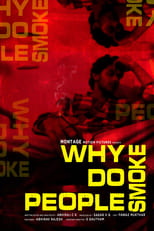 Poster for Why Do People Smoke 