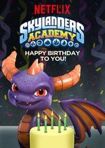Skylanders Academy: Happy Birthday to You! poster movie