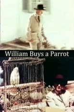 Poster for William Buys a Parrot