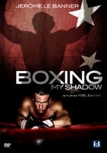 Poster for Boxing my Shadow