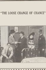 Poster for The Loose Change of Chance