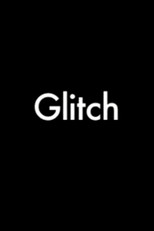 Glitch poster movie