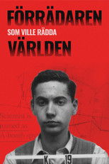 Förrädaren som ville rädda världen